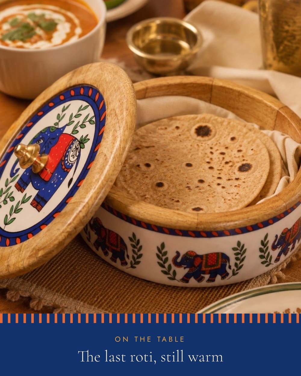 On the table — the last roti, still warm